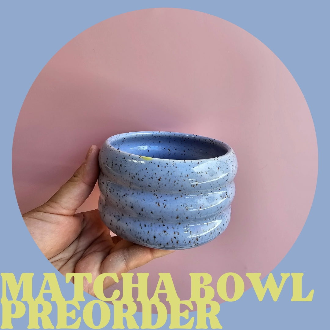 PRE ORDER MATCHA BOWL ✿ VARIOUS COLORS- 4-6 weeks
